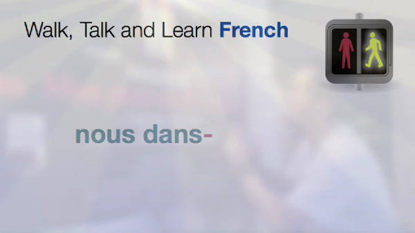Episode 08 - Walk, Talk and Learn French