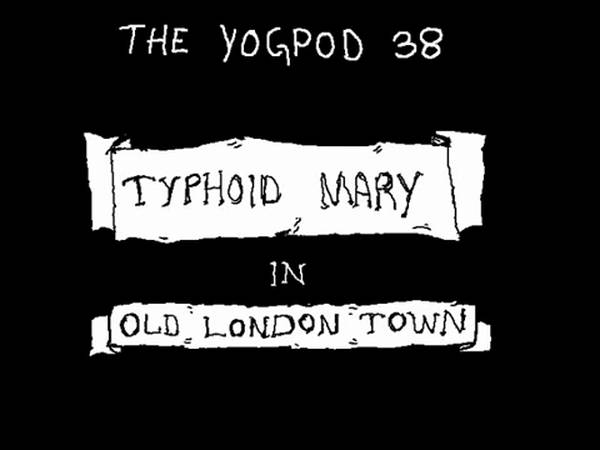 Typhoid Mary: YoGPoD Fan Animation 21