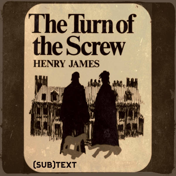 PEL Presents (sub)Text: Cursed Kids or Psych-Au Pair? "The Turn of the Screw" by Henry James