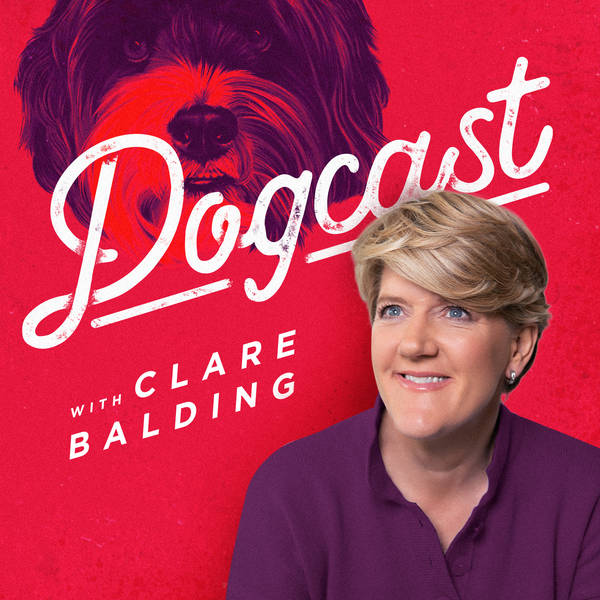 Dogcast with Clare Balding