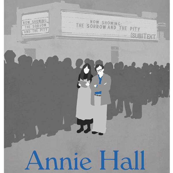 PEL Presents (sub)Text: Love and Nostalgia in Woody Allen’s “Annie Hall”