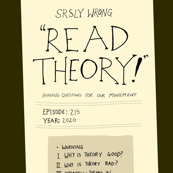 215 – “Read Theory!”