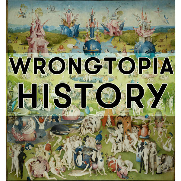 Wrongtopia History Vol. 1