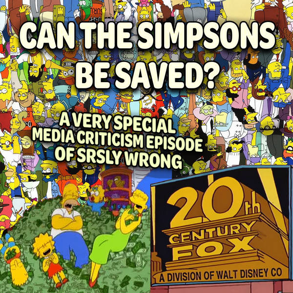 227 – Can the Simpsons be saved?