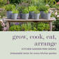 KITCHEN GARDEN MINI-SERIES: Unbeatable Herbs for Every Kitchen Garden