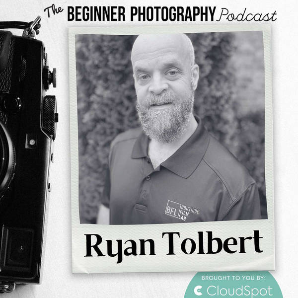 Digital to Analog Film Photography with Ryan Tolbert