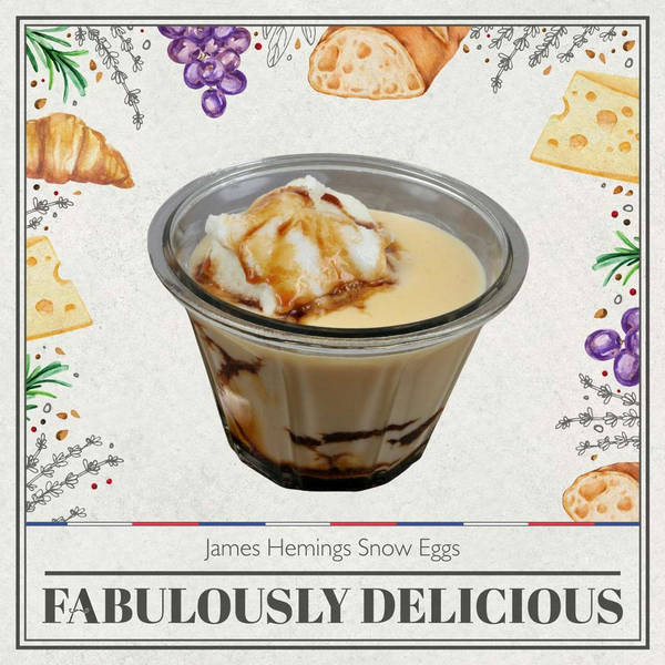 James Hemings Snow Eggs Recipe - The French History Podcast Collaboration