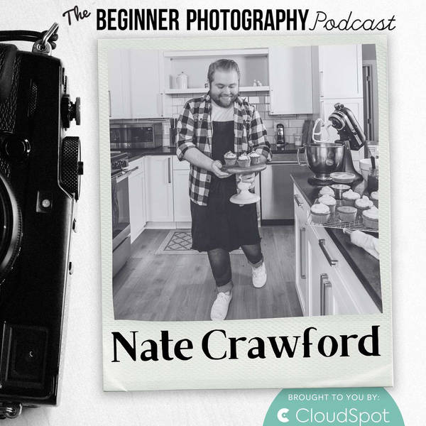 The Art of Selling Your Photography to Big Brands with Nate Crawford