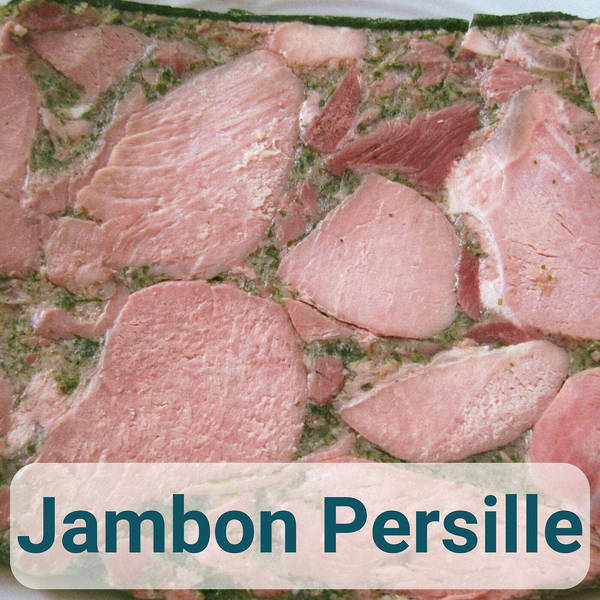 Jambon Persillé with Shannon Grochowski