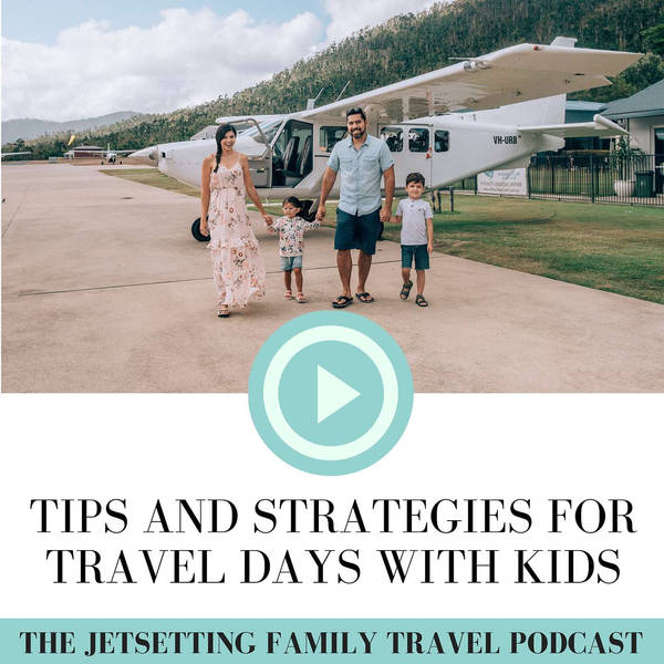 Tips and Strategies for Travel Days with Kids