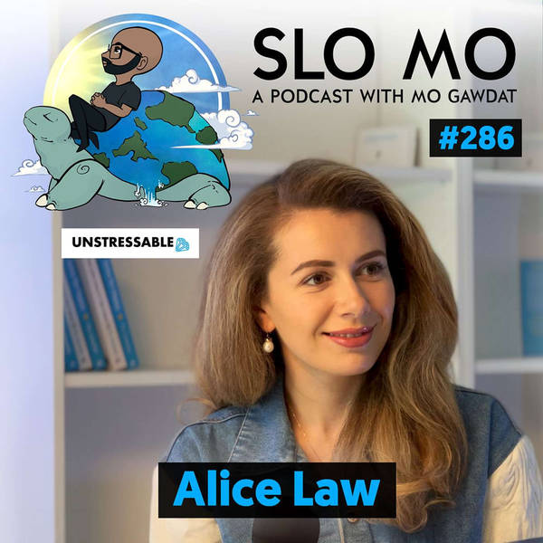Alice Law & Mo Gawdat - Unstressable as Your Guide to Wellness and Stress Mastery