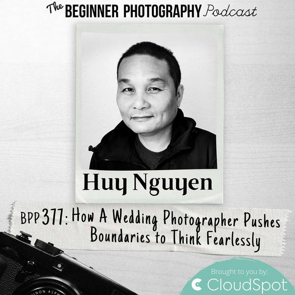 How A Wedding Photographer Pushes Boundaries to Think Fearlessly with Huy Nguyen