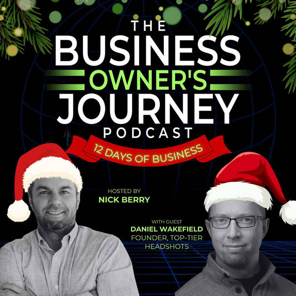 Daniel Wakefield Shares How to Attract Your Ideal Clients by Solving the Problem Everyone Else Ignores