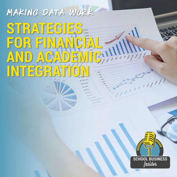 Making Data Work: Strategies for Financial and Academic Integration