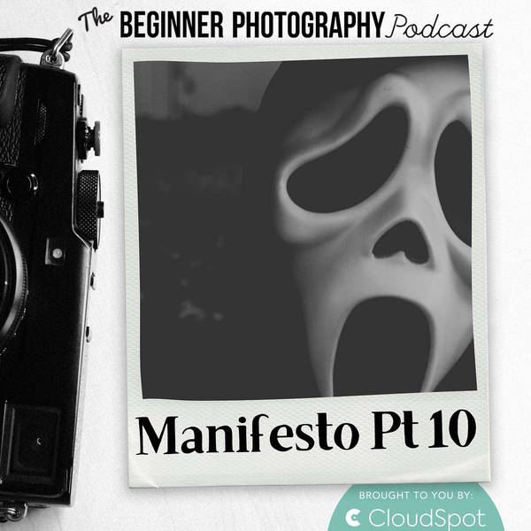 Photography Manifesto Pt10 - Kill Your Photography Teachers