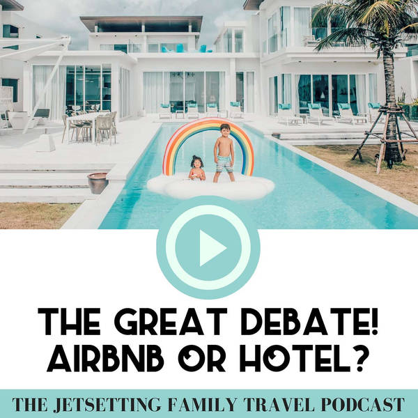 The Great Debate! Should You Book an Airbnb or Hotel?