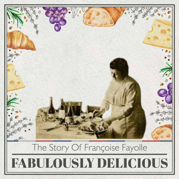 The Story Of Françoise Fayolle