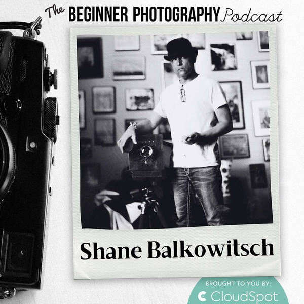 Honoring the Human Touch in a World of AI Photography with Shane Balkowitsch