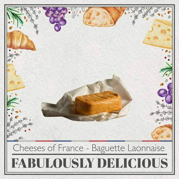 Baguette Laonnaise: A French Cheese with a Peppery Flair