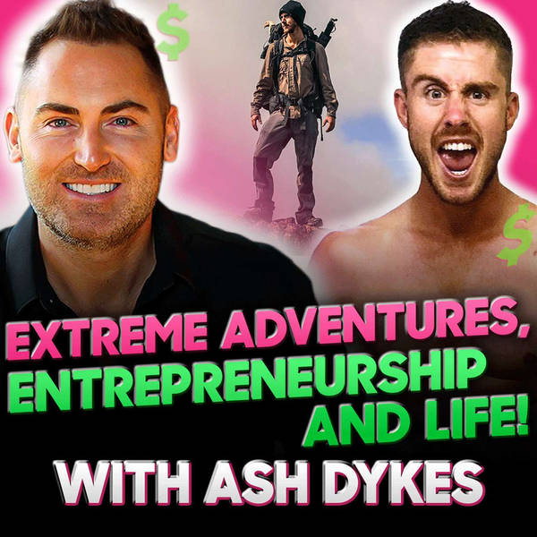 Breaking World Records, Facing Death, and Turning Extreme Adventures into Business Success