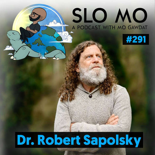 Unstressable with Robert Sapolsky - Revealing Humanity's Inner Workings
