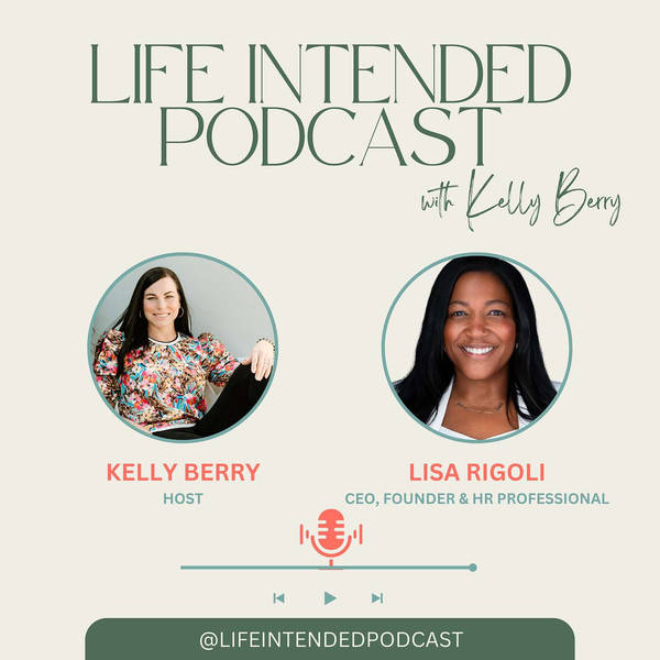 From Corporate to Consultant: Lisa Rigoli on Authentic Leadership and Building Trust