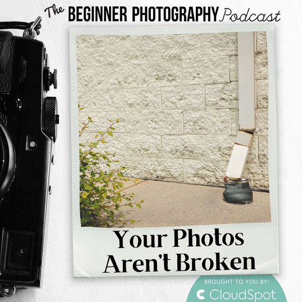 You Don’t Have to Fix Your Photos. They’re Not Broken.