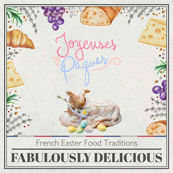 French Easter Food Traditions