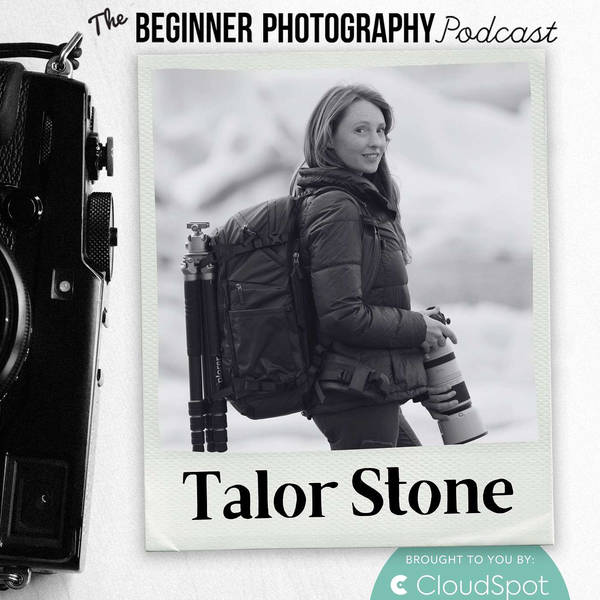 Capture Simple Landscape and Wildlife Stories with Talor Stone