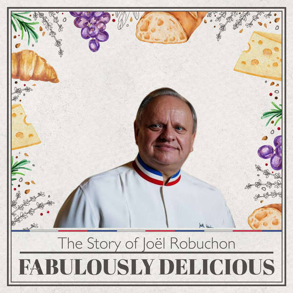 The Story of Joël Robuchon