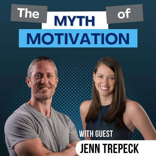 Forget Motivation and Do THIS for Consistent Workouts and Fat Loss (Jenn Trepeck) | Ep 337
