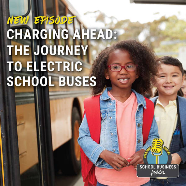 Charging Ahead: The Journey to Electric School Buses