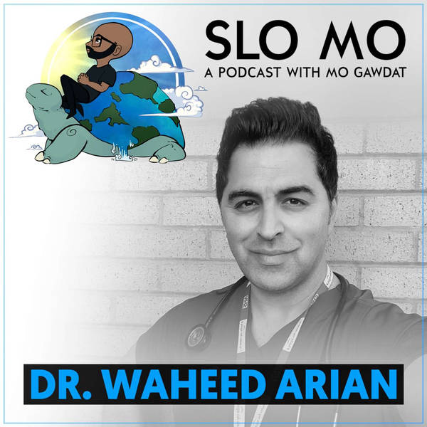 Dr. Waheed Arian - The Incredible Journey from a Childhood in War to Saving Hundreds of Lives