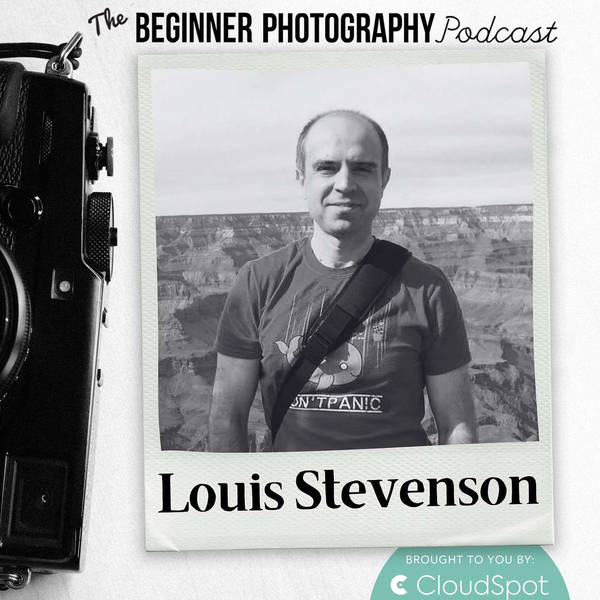 Breaking Photography Rules to Level Up Your Skills with Louis Stevenson