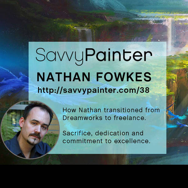 38: Concept Artist Nathan Fowkes