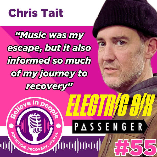 #55 - Chris Tait: Electric Six, Alcoholism, Passenger Recovery, Detroit Music Scene, Sobriety Transformation & Metropolis Records: A Call To Action