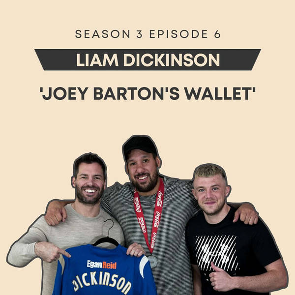 Liam Dickinson I 'Joey Barton’s Wallet'