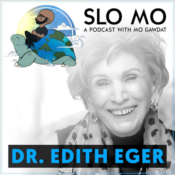Dr. Edith Eger (Part 1) - Surviving the Holocaust and Healing the Pain