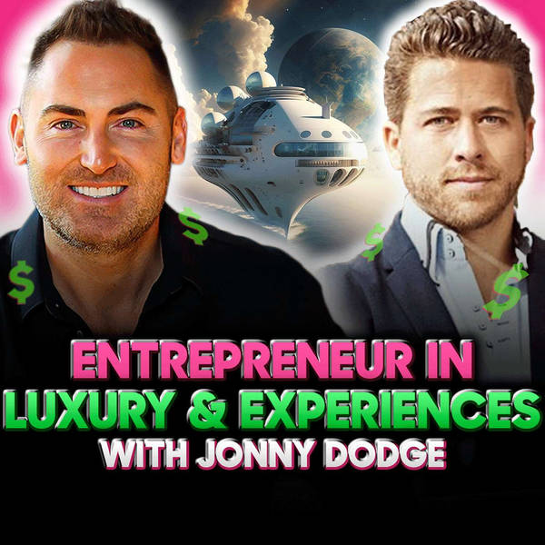 Space Yachts in 10-20 Years?! Podcast w/Jonny Dodge