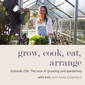The joys of growing and gardening with kids with Anna Greenland - Episode 228