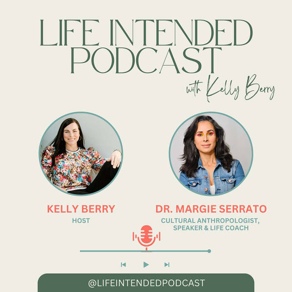 Finding Your Purpose: The Power of Inner Work & Breaking Free from Societal Norms with Dr. Margie Serrato
