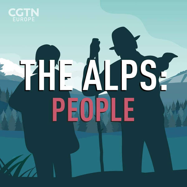 The Alps: Timeless and Changing - People