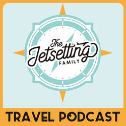 The Jetsetting Family Travel Podcast image