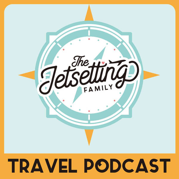 Introducing The Jetsetting Family Travel Podcast