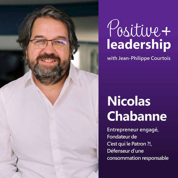 [FR] Consommer autrement, pour changer le monde (avec Nicolas Chabanne)