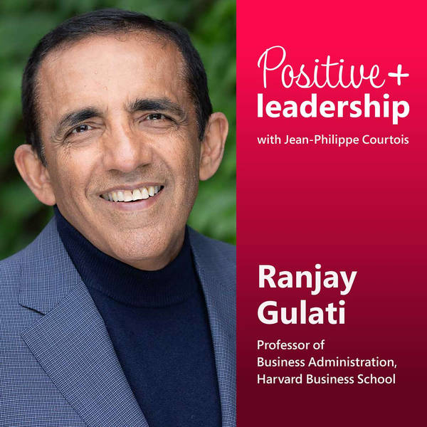 Creating purpose-driven teams (with Ranjay Gulati)