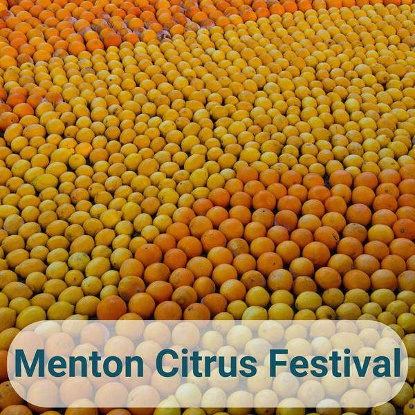 Menton Citrus Festival with Maxime Kien