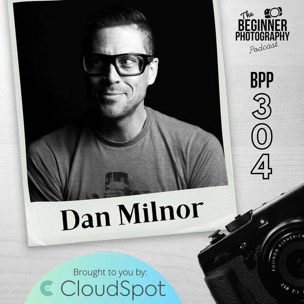 Create a Compelling Photo Series: The Story Behind the Photos with Dan Milnor