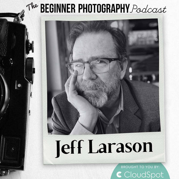 The Crit House: Seeking Purpose Through Photo Critiques with Jeff Larason