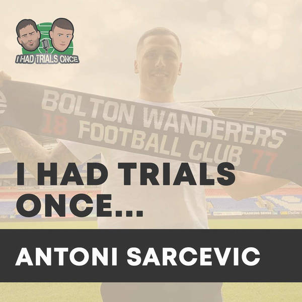 Antoni Sarcevic | 'Manchester Messi'